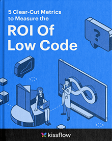 5 Clear-Cut Metrics to Measure the ROI of Low-Code